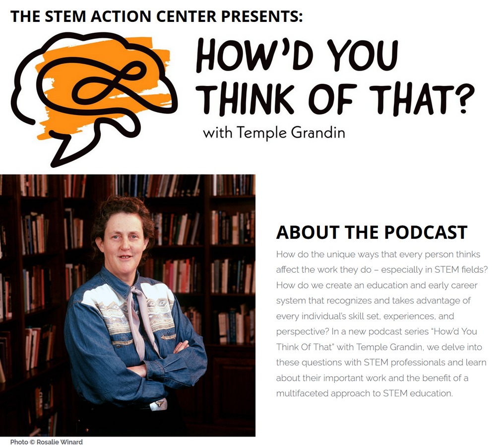Screenshot of Utah STEM Action Center Podcast Page called How'd You Think of That hosted by Temple Grandin