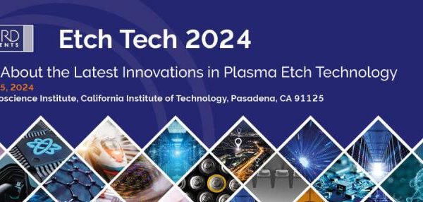 Workshop: Latest Innovations in Plasma Etch Technology at Kavli Nanoscience Institute